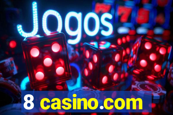 8 casino.com